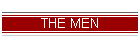 THE MEN